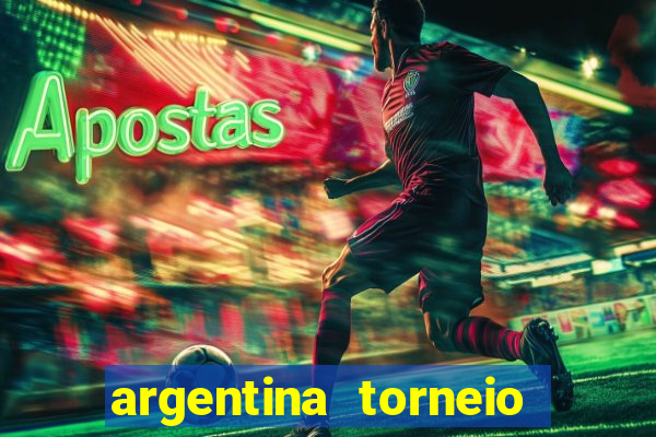 argentina torneio betano tabela